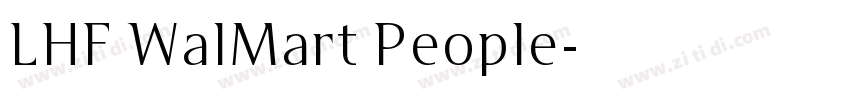 LHF WalMart People字体转换